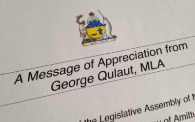 A Message of Appreciation from George Qulaut, MLA